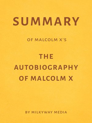 cover image of Summary of Malcolm X's the Autobiography of Malcolm X